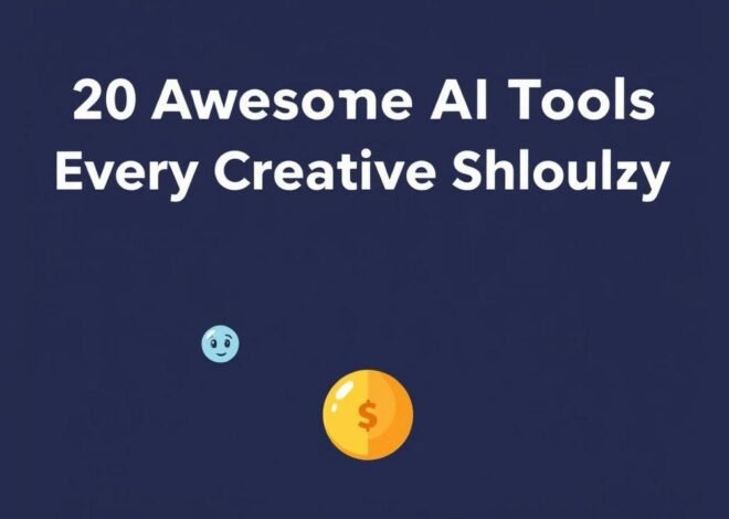 20 Awesome AI Tools Every Creative Should Try (Without Fear of Being Replaced!)