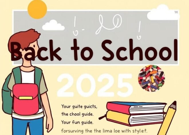 Back to School 2025: Your Fun Guide to Surviving the Chaos with Style