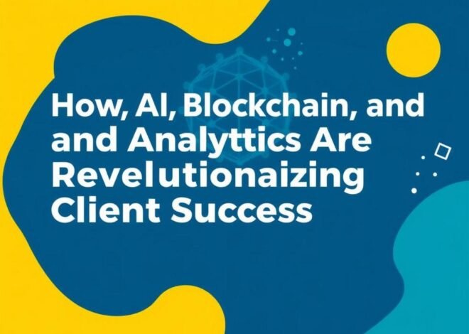 How AI, Blockchain, and Analytics Are Revolutionizing Client Success at EY – A Deep Dive