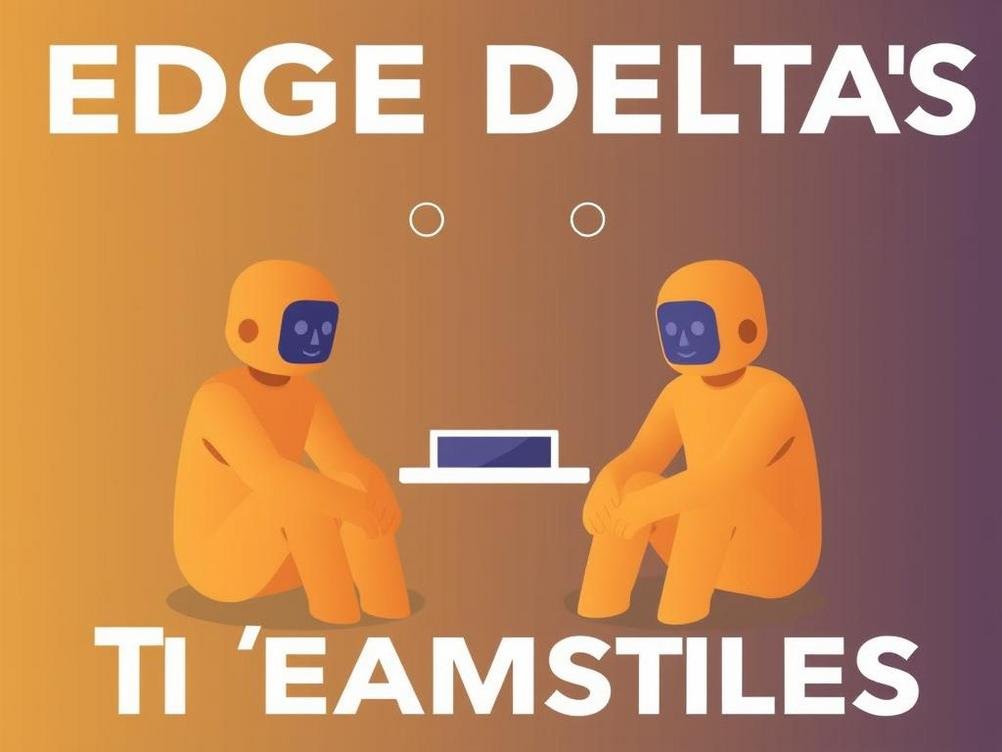 Edge Delta’s AI Teammates: The Game-Changer for SRE, Security, and DevOps Teams
