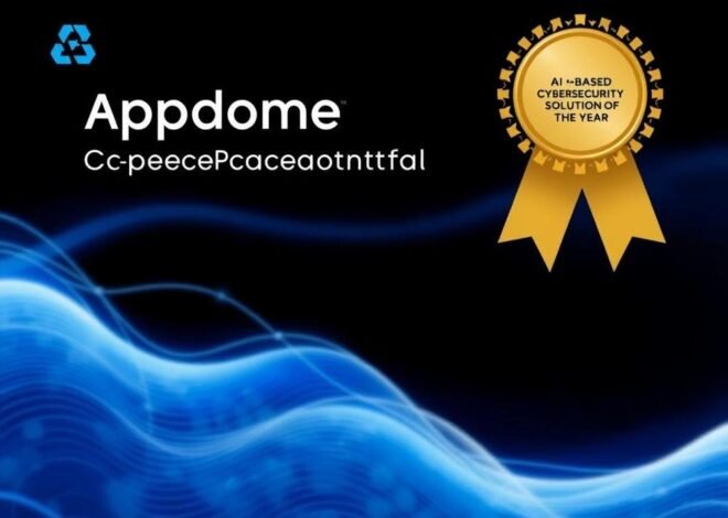 Appdome Snags ‘AI-based CyberSecurity Solution of the Year’ Award – Why It’s a Big Deal for Keeping Hackers at Bay